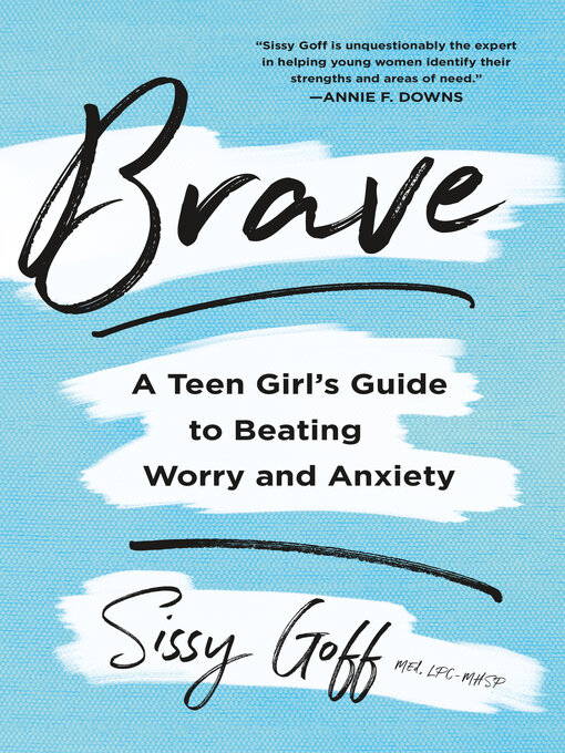 Title details for Brave by Sissy Goff - Available